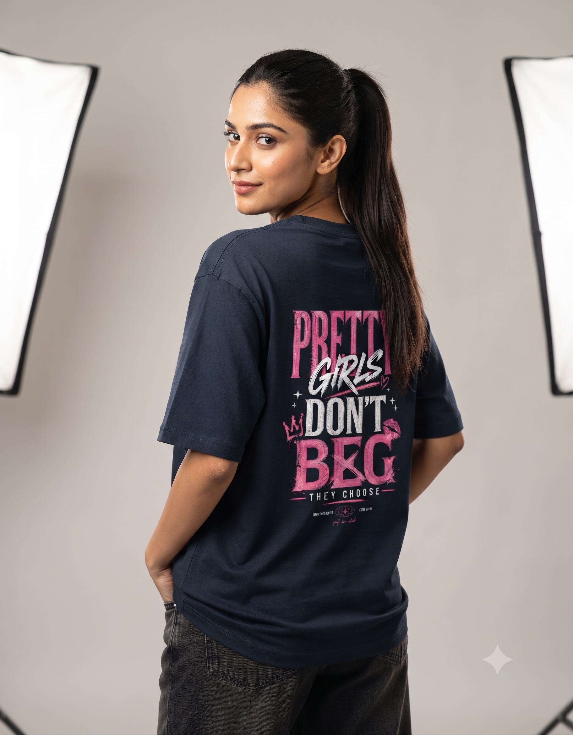 Pretty Girls Don't Beg Oversized T-Shirt – Women's Graphic Tee