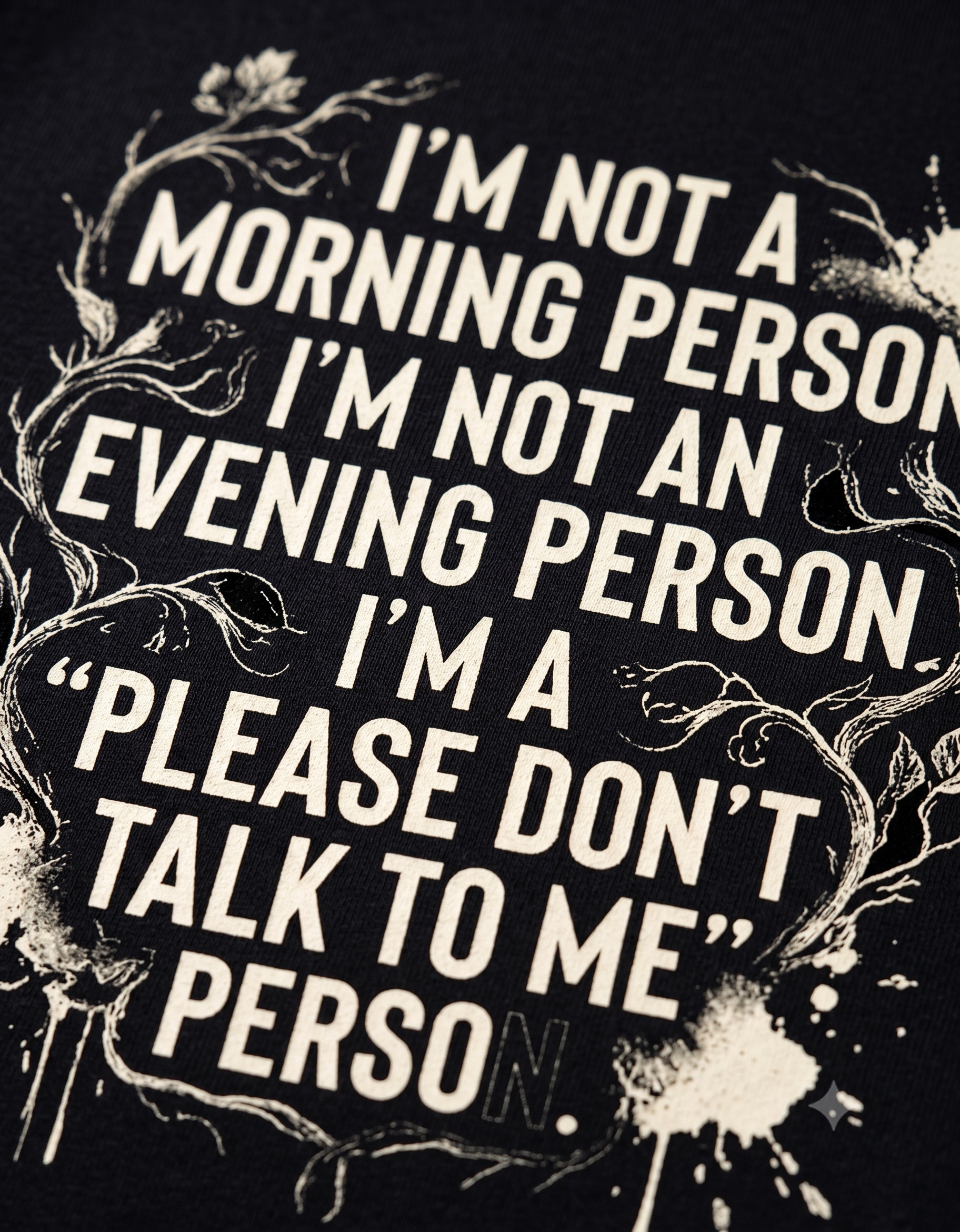 Please Don't Talk To Me Classic T-Shirt – Funny Quote Tee